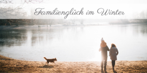 Wintergeschichte am See Homestory Familienshoot outdoor Kassel Berlin Inka Englisch Fotograf Kind Hund See Winter